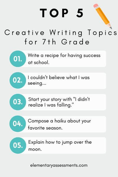 creative writing topics for 7th grade